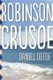 [Robinson Crusoe 01] • Robinson Crusoe (Illustrated)